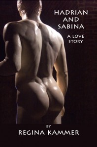 Hadrian and Sabina: a love story by Regina Kammer cover large
